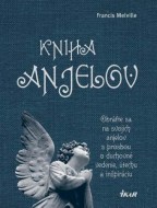 Francis Melville - Kniha anjelov 